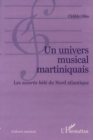Image for Un univers musical martiniquais.
