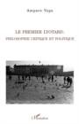 Image for Le premier lyotard : philosophie critique et politique.