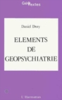 Image for Elements de geopsychiatrie