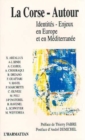 Image for La Corse-autour: Identites - Enjeux en Europe et en Mediterranee