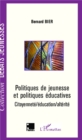 Image for Politiques de jeunesse et politiques educatives: Citoyennete/education/alterite
