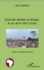 Image for Droit des dechets en afrique, le cas de la cOte d&#39;ivoire.