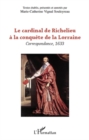 Image for Le cardinal de richelieu A la conquEte de la lorraine - corr.