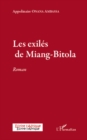 Image for Exiles de Miang-Bitola Les.