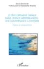 Image for Le developpement durable dans l&#39;espace mediterraneen : une g.