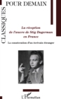Image for La reception de l&#39;oeuvre de Stig Dagerman en France: la consecration d&#39;un ecrivain etranger