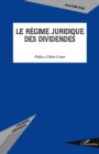 Image for Regime juridique des dividendes Le.
