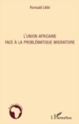 Image for L&#39;union Africaine face a la problematique migratoire