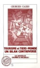Image for Tourisme Et Tiers-Monde: Un Bilan Controverse