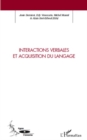 Image for Interactions verbales et acquisition du langage.
