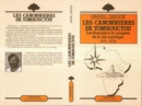 Image for Les canonnieres de Tombouctou: Les Francais a la conquete de la cite mythique 1870-1894