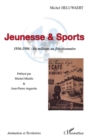 Image for Jeunesse &amp;amp sports - 1936-1986 : du m.
