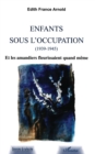 Image for Enfants sous l&#39;occupation (1939-1945).