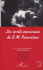 Image for ecrits mexicains de s.m. eisenstein.