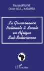 Image for GOUVERNANCE NATIONALE ET LOCALE EN AFRIQUE SUB-SAHARIENNE