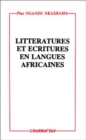 Image for Litteratures et ecritures en langues africaines