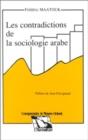 Image for Les contradictions de la sociologie arabe