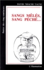 Image for Sangs meles, sans peche