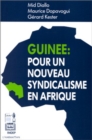 Image for Guinee: pour un nouveau syndicalisme en Afrique