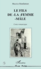 Image for Le Fils De-La-Femme-Male