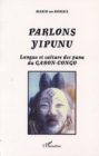 Image for PARLONS YIPUNU: Langue et culture des punu du GABON-CONGO