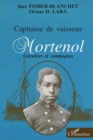 Image for CAPITAINE DE VAISSEAU MORTENOL: Croisieres Et Campagnes