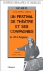 Image for Un festival de theatre et ses compagnies: Le off d&#39;Avignon