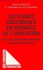 Image for Les Etudes Doctorales En Sciences De L&#39;education: Pour Un Accompagnement Personnalise Des Memoires Et Des Theses