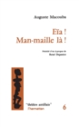Image for Eia ! Man-Maille !: L&#39;emeute De Decembre 1959 a Fort-De-France En Martinique (Theatre Antillais)