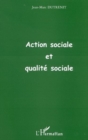 Image for Action sociale et qualite sociale.