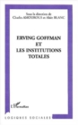 Image for Erwing goffman et les institutions total.
