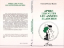 Image for Apres Les Nuits, Les Annees Blanches