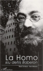 Image for LA HOMO KIU DEFIIS BABELON : LUDOVIKO LAZARO ZAMENHOF: Version En Esperanto