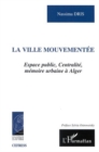 Image for Ville mouvementee la.