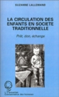 Image for La circulation des enfants en societe traditionnelle: Pret, don, echange