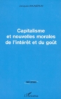 Image for Capitalisme et nouvelles morales de l&#39;interet et du gout.