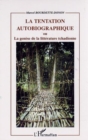 Image for TENTATION AUTOBIOGRAPHIQUE: ou La Genese de la litterature tchadienne