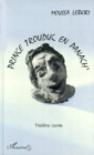 Image for Prince Trouduc En Panach: Theatre Conte