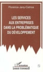 Image for Les services aux entreprises dans la problematique du developpement