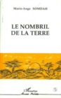 Image for Le Nombril De La Terre