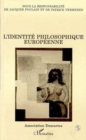 Image for L&#39;identite philosophique europeenne