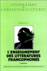Image for Enseignement des litteratures francophones.