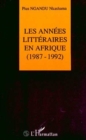 Image for Les Annees Litteraires En Afrique (1987-1992): Tome 2