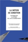 Image for Notion de condition contribution a l&#39;etu.