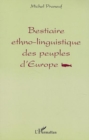 Image for Bestiaire ethno-linguistique des peuples.