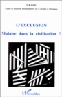 Image for L&#39;EXCLUSION MALAISE DANS LA CIVILISATION ?