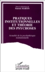 Image for Pratiques institutionnelles et theorie des psychoses