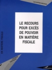 Image for Recours pour exces de pouvoiren matiere.