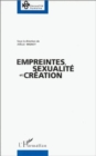 Image for Empreintes, sexualite et creation