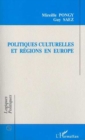 Image for Politiques Culturelles Et Regions En Europe